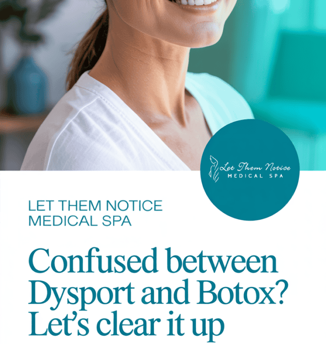Confused Between Dysport and Botox? Let’s Clear it Up
